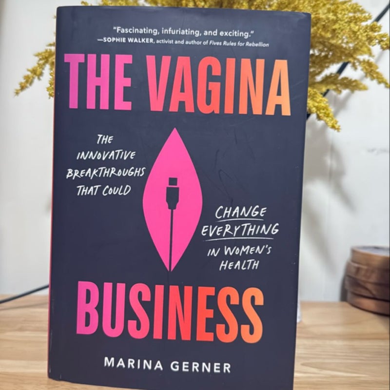 The Vagina Business