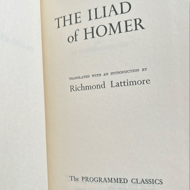 The Iliad (The Programmed Classics)