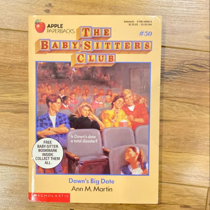 The Babysitters Club #50 Dawn’s Big Date