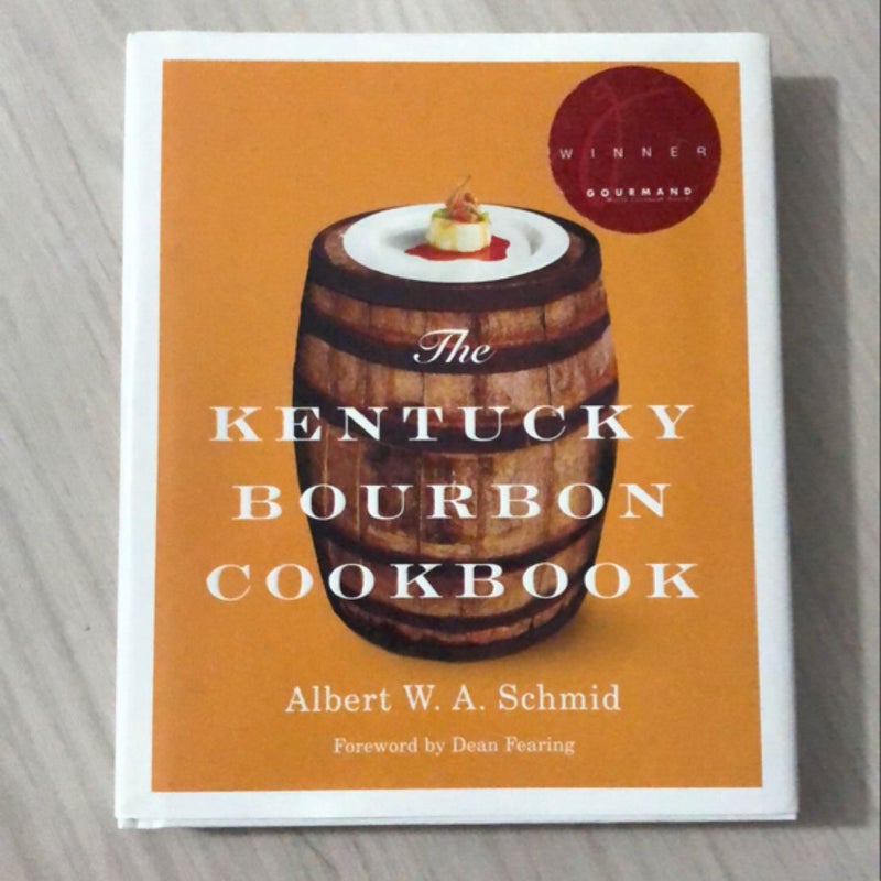 The Kentucky Bourbon Cookbook