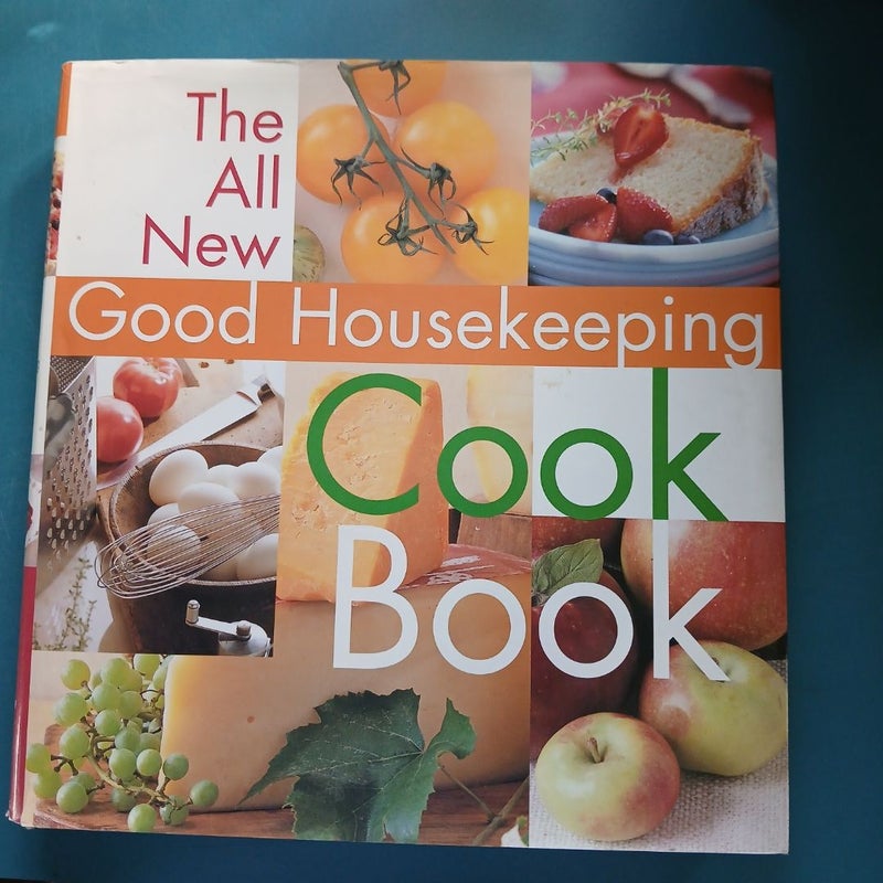 The All New Good Housekeeping Cookbook