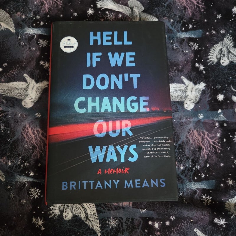 Hell If We Don't Change Our Ways