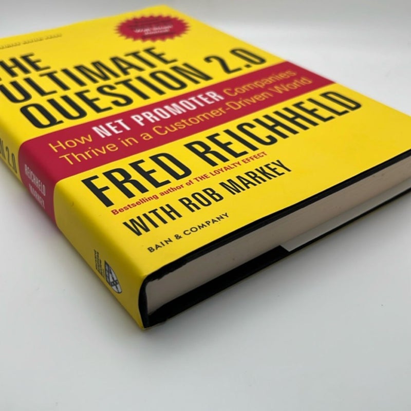 The Ultimate Question 2. 0 (Revised and Expanded Edition)