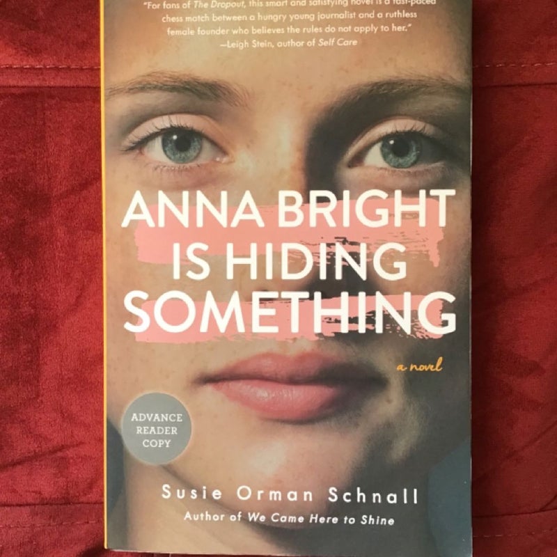 Anna Bright Is Hiding Something