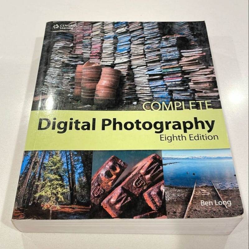 Complete Digital Photography