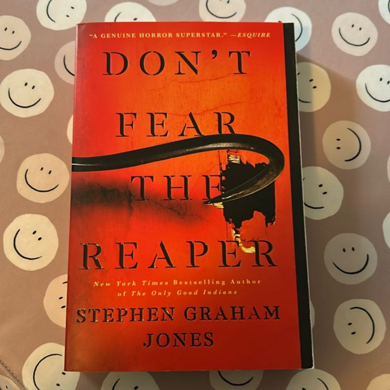 Don't Fear the Reaper