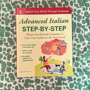 Advanced Italian Step-By-Step