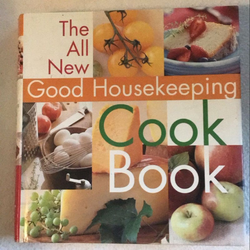 The All New Good Housekeeping Cookbook