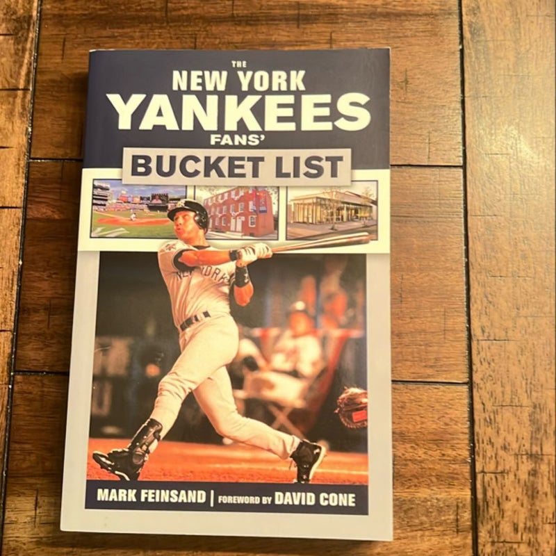 The New York Yankees Fans' Bucket List