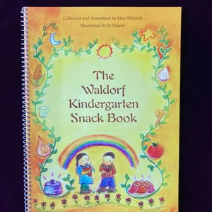 Waldorf Kindergarten Snack Book