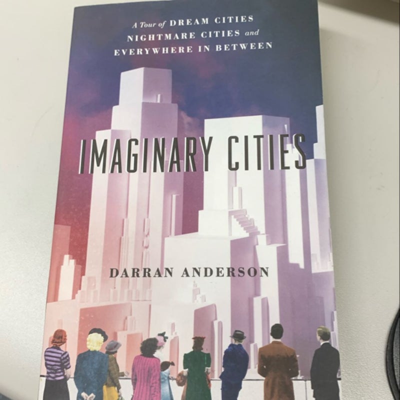 Imaginary Cities