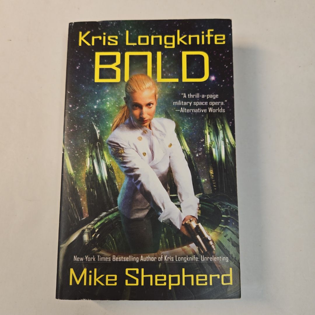 Kris Longknife: Bold