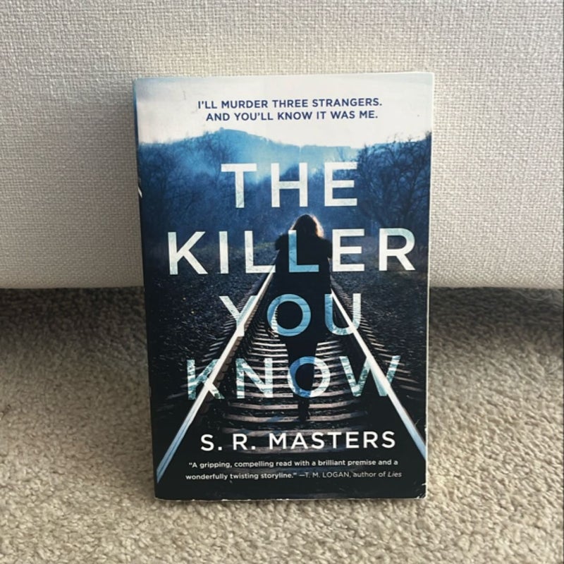 The Killer You Know