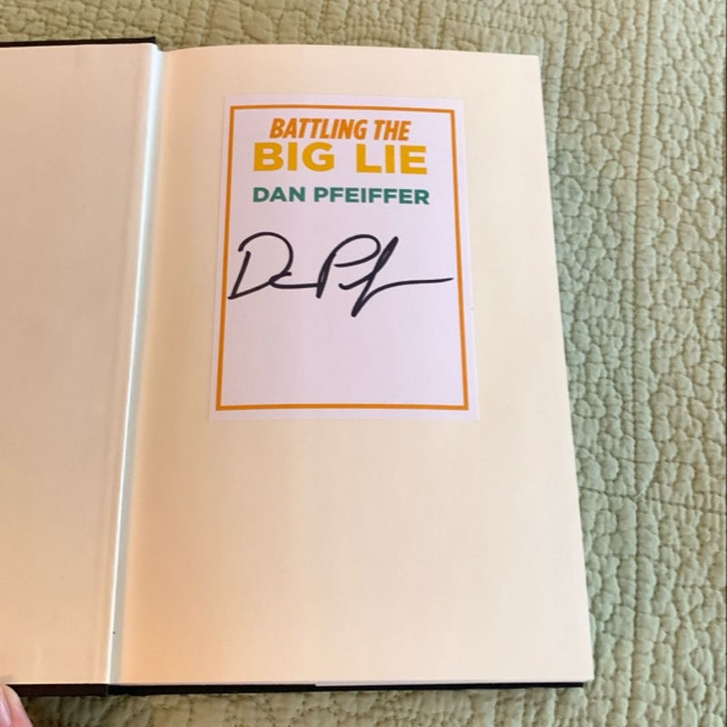 Battling the Big Lie (signed copy)