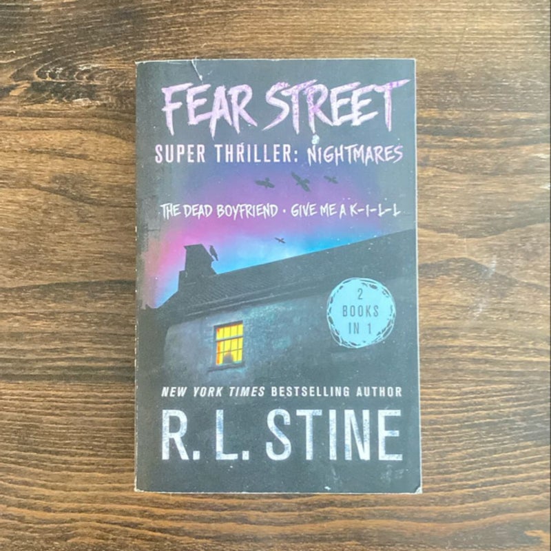 Fear Street Super Thriller: Nightmares