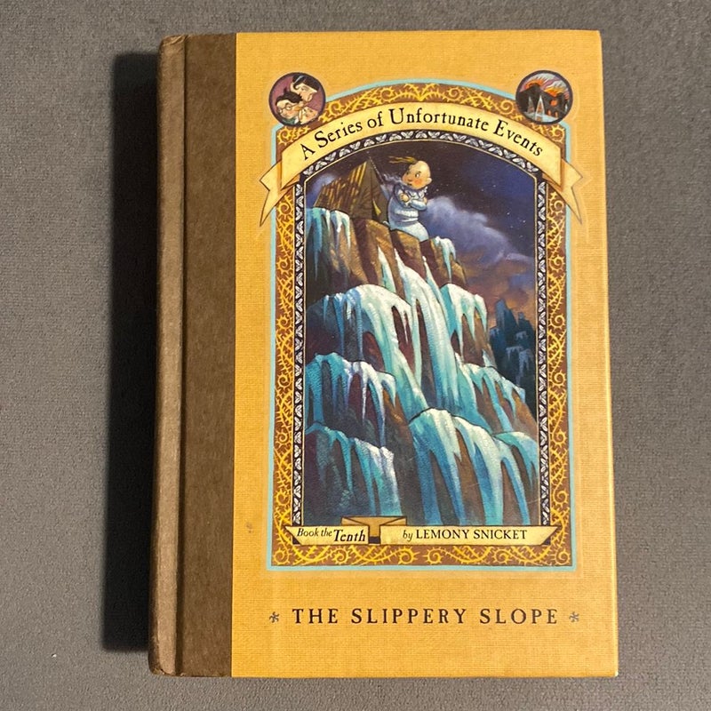 A Series of Unfortunate Events #10: the Slippery Slope