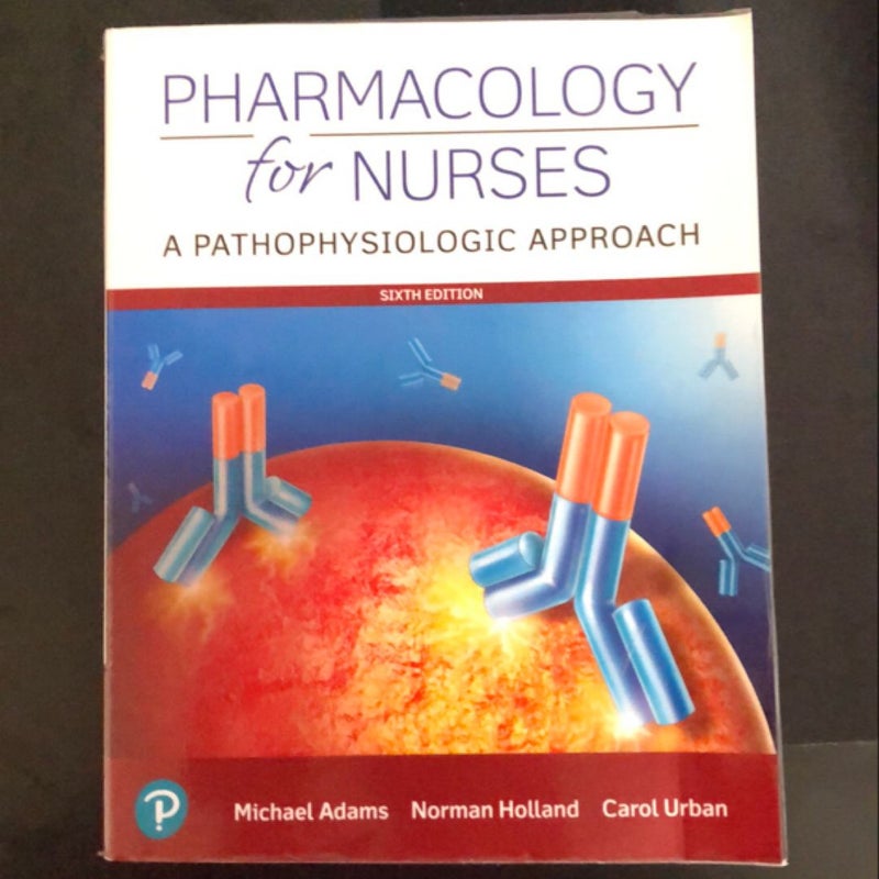 Pharmacology for Nurses