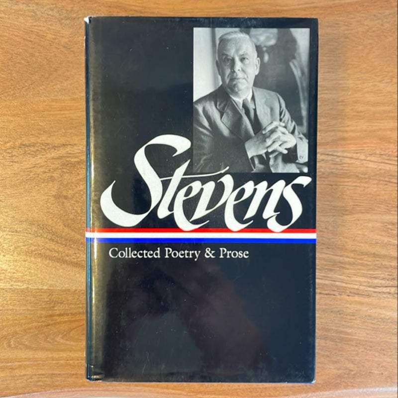 Wallace Stevens: Collected Poetry and Prose (LOA #96)