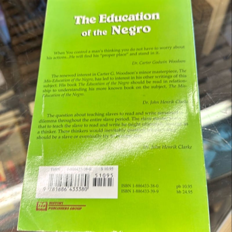 The Education of the Negro Prior to 1861