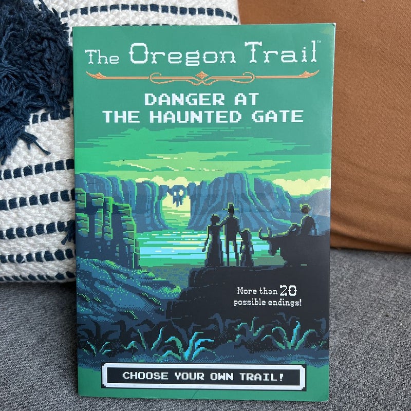 Danger at the Haunted Gate