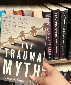 The Trauma Myth