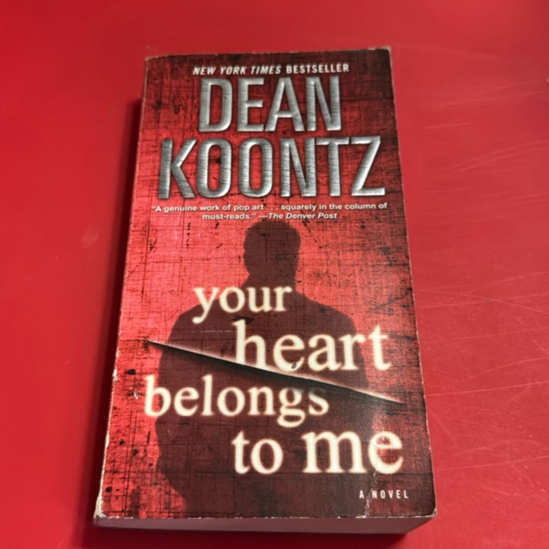 Your Heart Belongs to Me