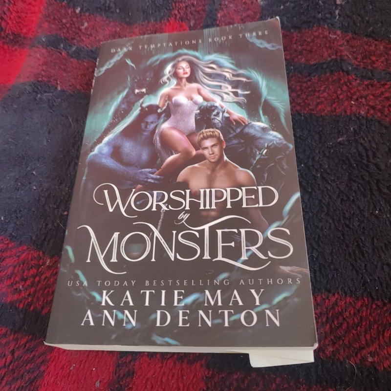 Worshipped by Monsters