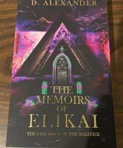 The Memoirs Of Elikai 