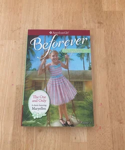 American Girl: Beforever—The One and Only