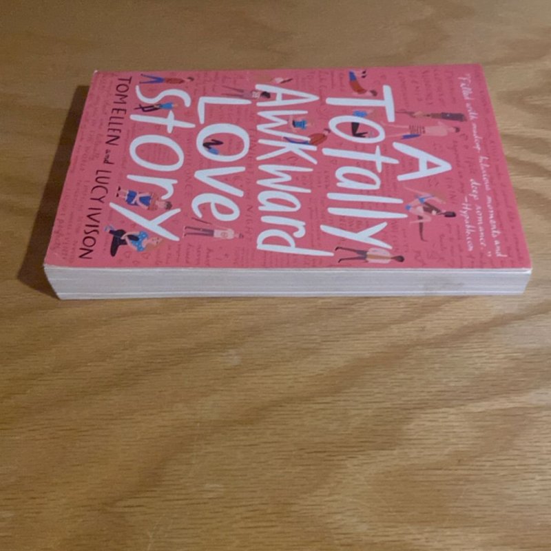 A Totally Awkward Love Story