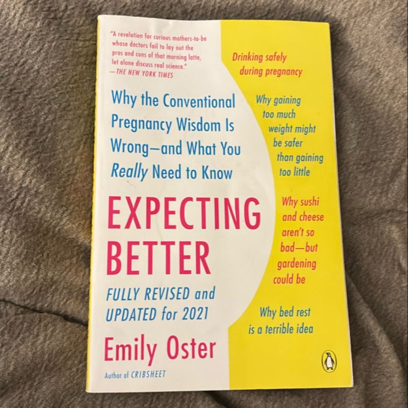Expecting Better
