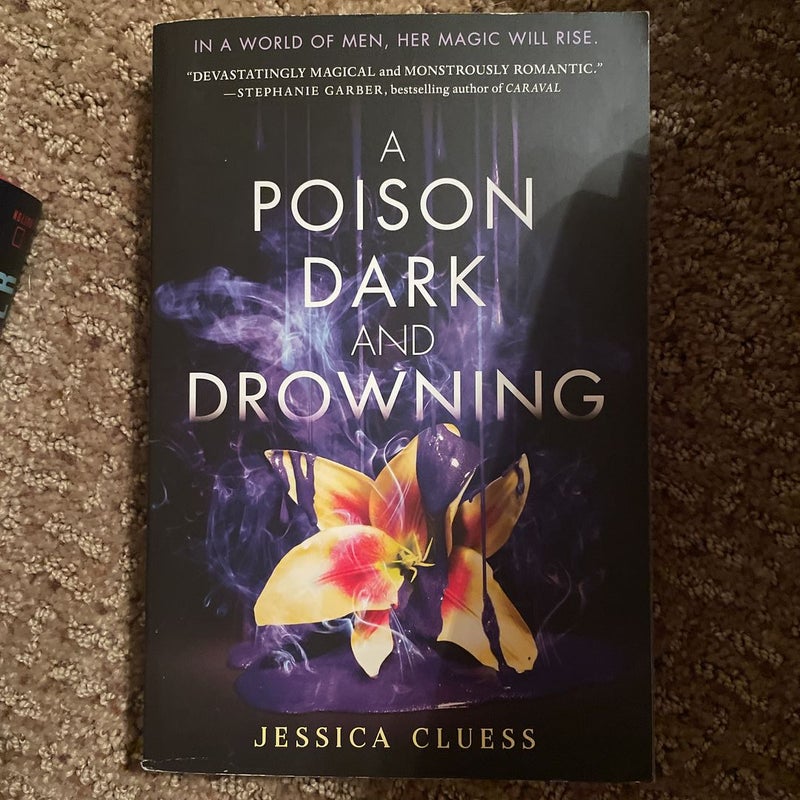 A Poison Dark and Drowning (Kingdom on Fire, Book Two)