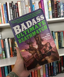 Badass: Ultimate Deathmatch