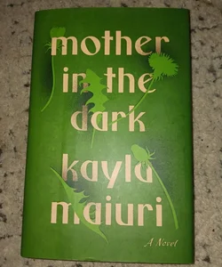 Mother in the Dark