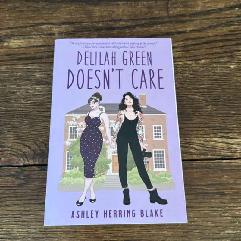 Delilah Green Doesn't Care