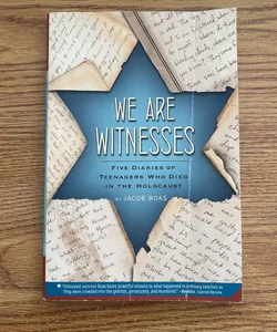We Are Witnesses