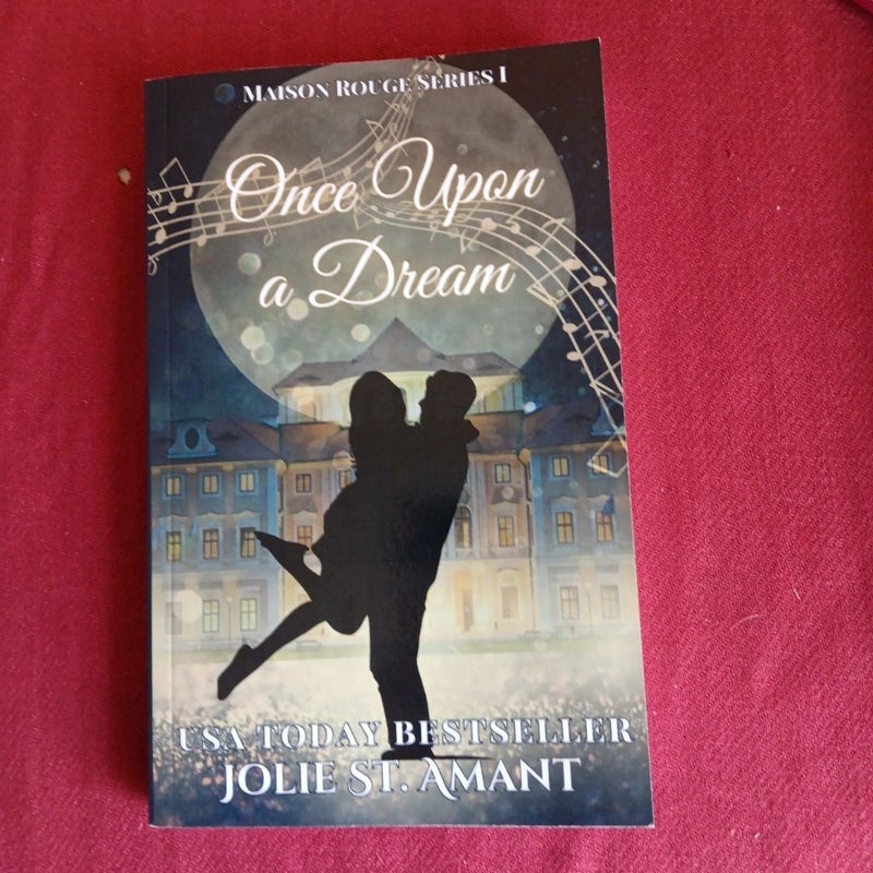 Once upon a Dream