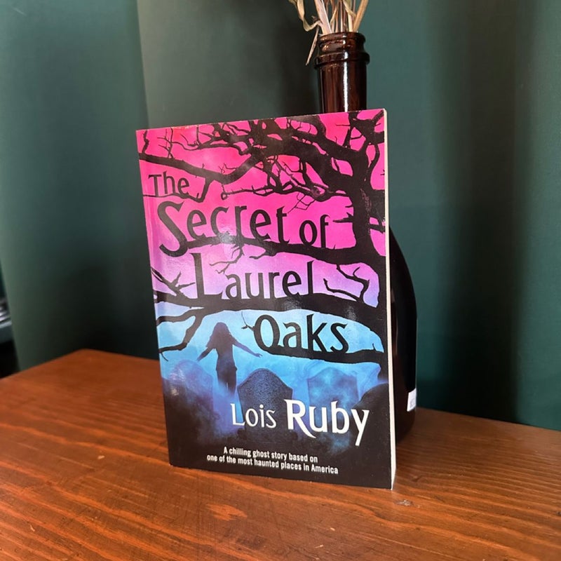 The Secret of Laurel Oaks