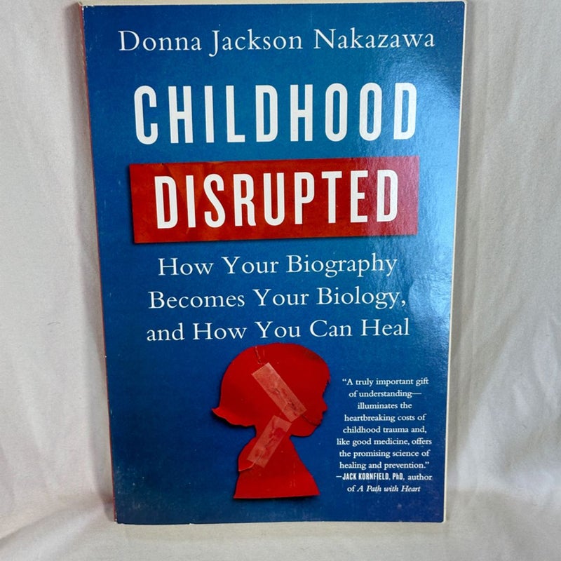 Childhood Disrupted