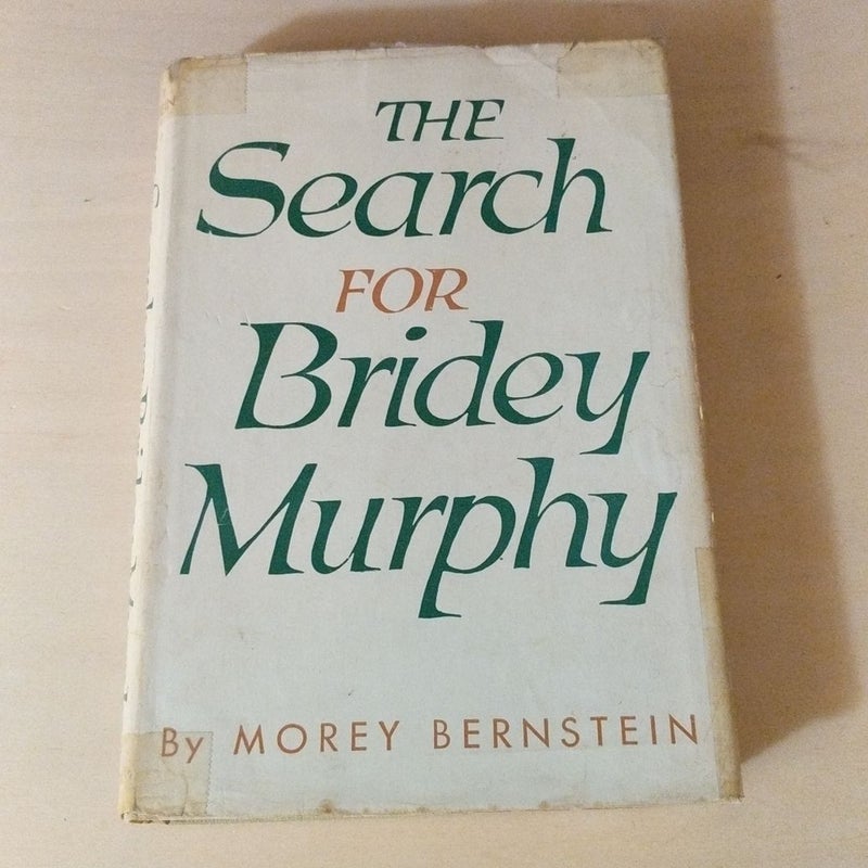 The Search For Bridey Murphy