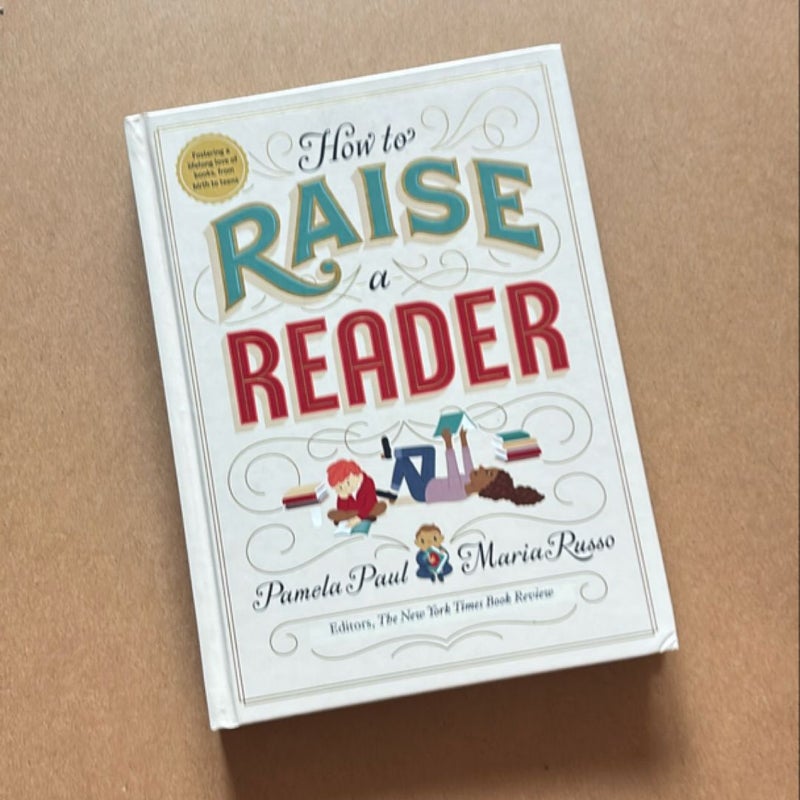 How to Raise a Reader