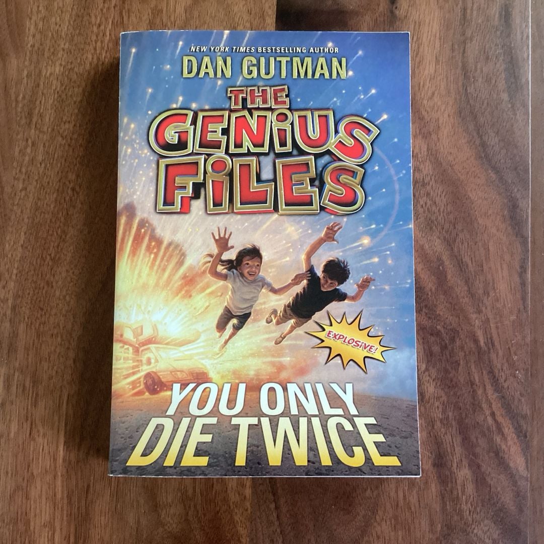 The Genius Files #3: You Only Die Twice