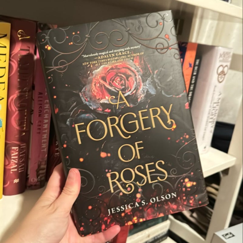 A Forgery of Roses