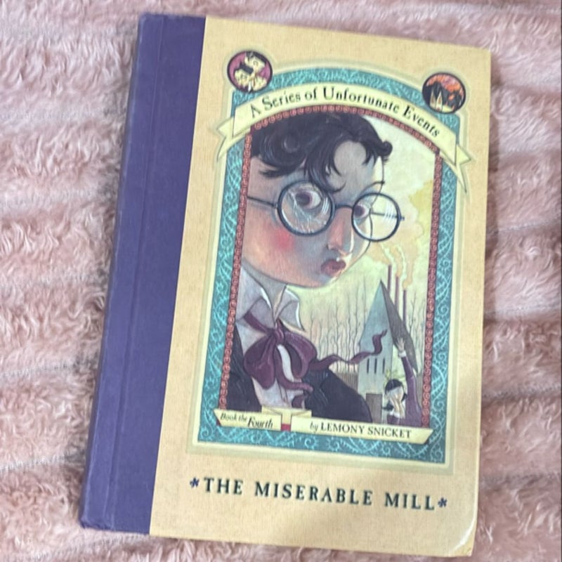 A Series of Unfortunate Events #4: the Miserable Mill