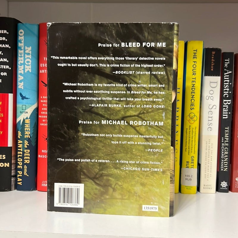 Bleed for Me by Michael Robotham