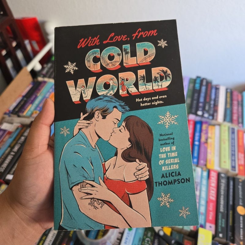 With Love, from Cold World