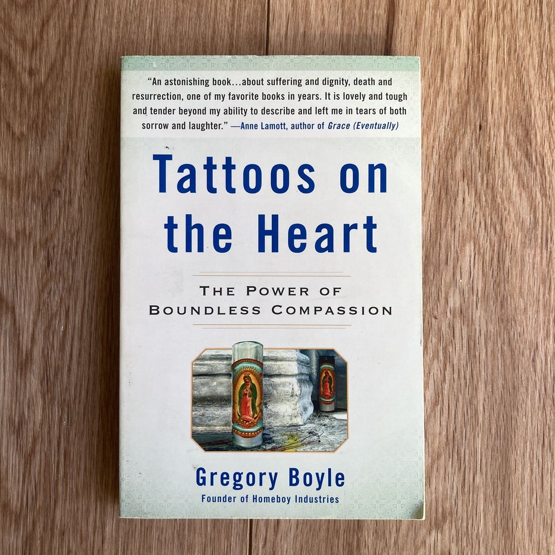 Tattoos On The Heart By Gregory Boyle Paperback Pangobooks   Eb29f001 17e9 446c A01b D7511634eba7