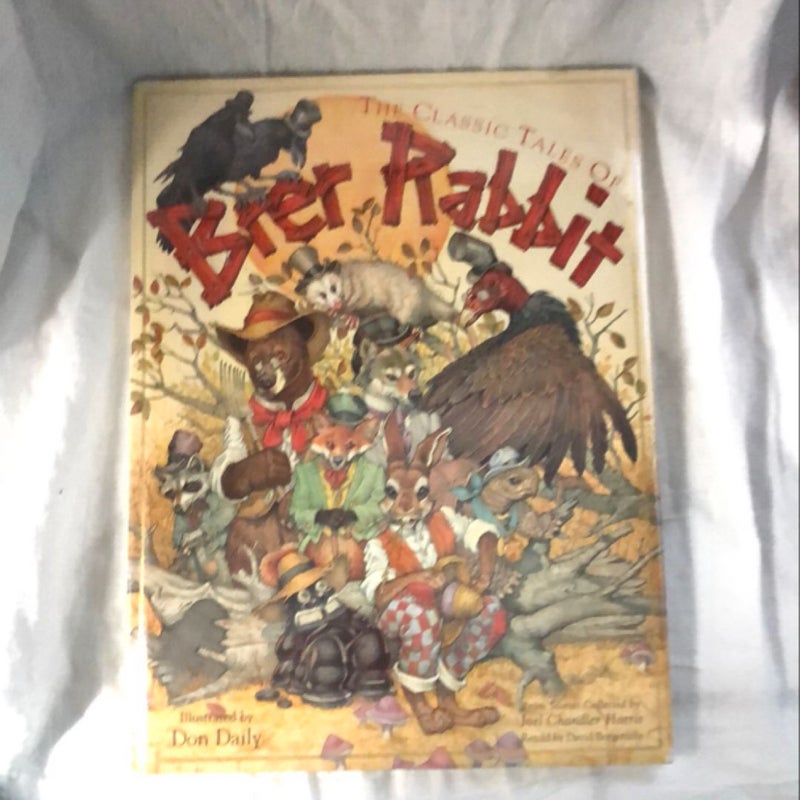 The Classic Tales of Brer Rabbit