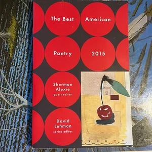 The Best American Poetry 2015