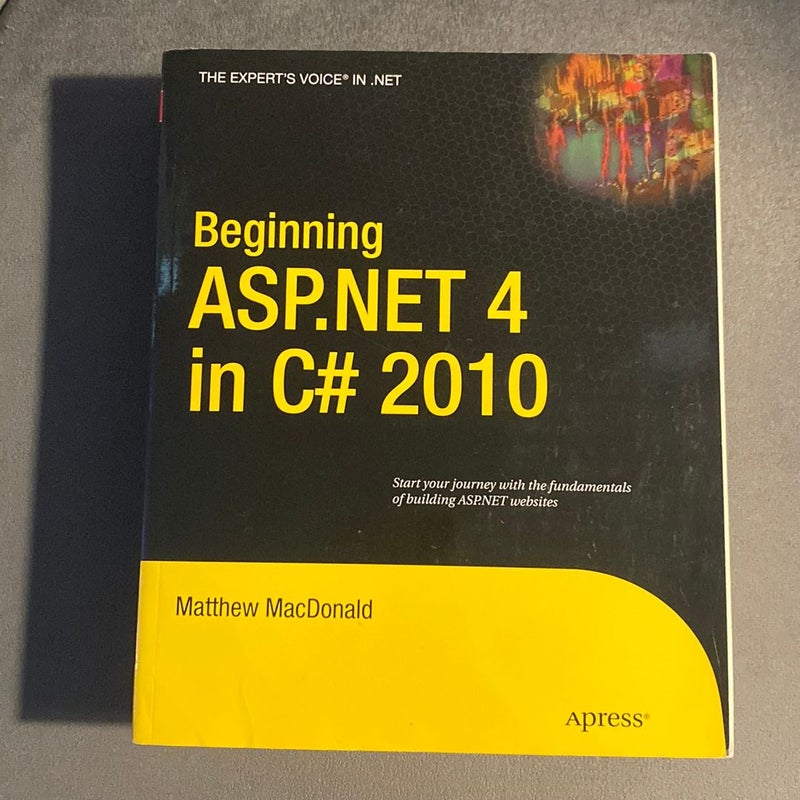 Beginning ASP. NET 4 in C# 2010